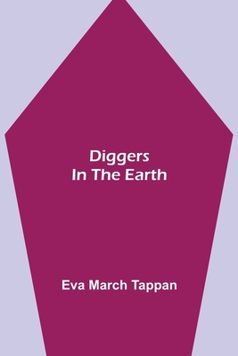 Diggers in the Earth 9354945155 Book Cover