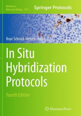 In Situ Hybridization Protocols 1493955268 Book Cover