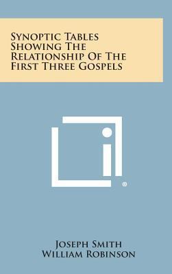 Synoptic Tables Showing the Relationship of the... 1258920409 Book Cover