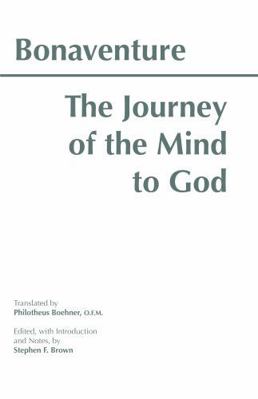 The Journey of the Mind to God 0872202003 Book Cover