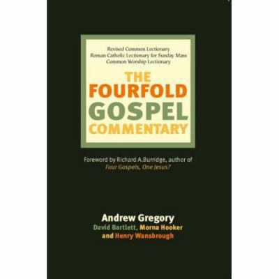 Fourfold Gospel Commentary 0281056919 Book Cover