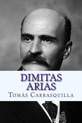 Dimitas Arias [Spanish] 1534785477 Book Cover