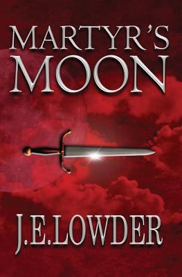 Martyr's Moon 061576150X Book Cover