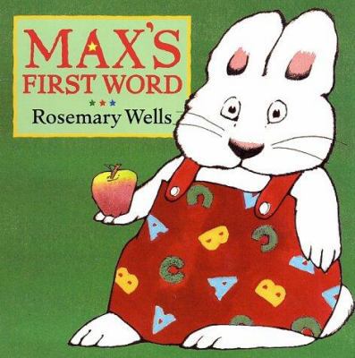 Max's First Word 0803722699 Book Cover