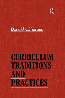 Curriculum Traditions and Practices 1138967165 Book Cover