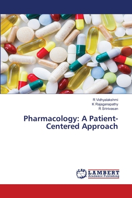 Pharmacology: A Patient-Centered Approach 6208485592 Book Cover