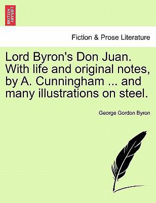 Lord Byron's Don Juan. with Life and Original N... 1241126399 Book Cover