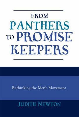 From Panthers to Promise Keepers: Rethinking th... 0847691292 Book Cover