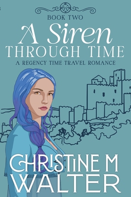 A Siren Through Time B0DLVBL9J7 Book Cover