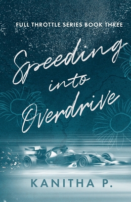 Speeding Into Overdrive B0DWJNBBL3 Book Cover