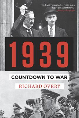 1939: Countdown to War 0670022098 Book Cover