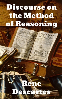 Discourse on the Method of Reasoning 1774413043 Book Cover