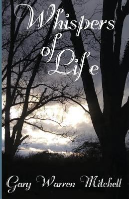 Whispers of Life 1727765885 Book Cover