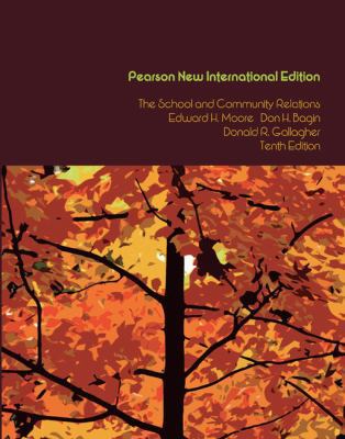 School and Community Relations, The: Pearson Ne... 1292021888 Book Cover