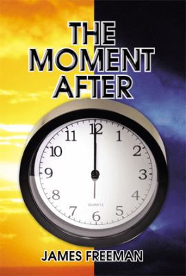 The Moment After 1483684946 Book Cover