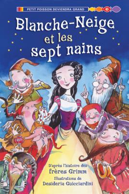 Blanche-Neige Et Les Sept Nains [French] 1443101842 Book Cover