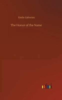 The Honor of the Name 3752354658 Book Cover