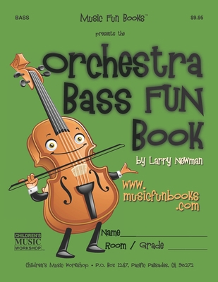 The Orchestra Bass Fun Book 1687784558 Book Cover