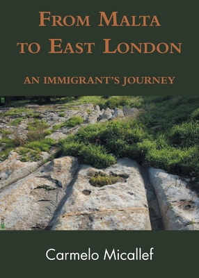 From Malta to East London 1839758317 Book Cover