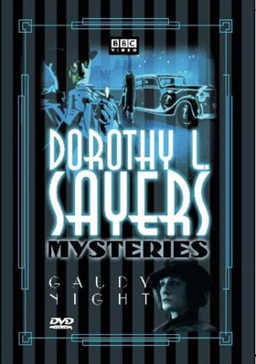 Dorothy L. Sayers Mysteries: Gaudy Night B000062XE0 Book Cover