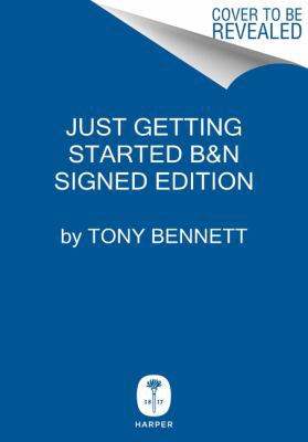 Just Getting Started (Publisher Signed Edition) 0062653946 Book Cover