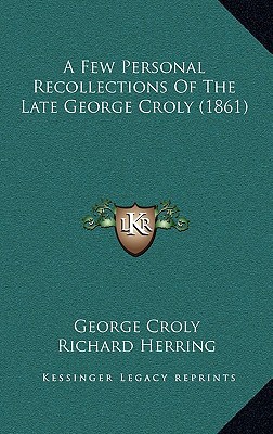 A Few Personal Recollections Of The Late George... 1165970007 Book Cover