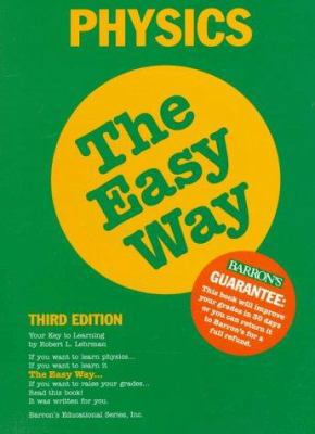 Physics: The Easy Way 0764102362 Book Cover