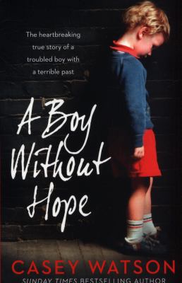 A Boy Without Hope 0008298556 Book Cover