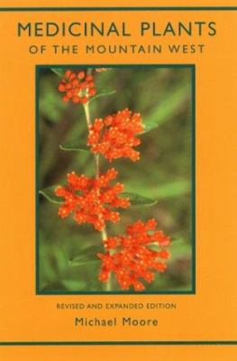 Medicinal Plants of the Mountain West 0890134545 Book Cover