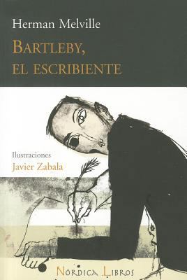 Bartleby, el Escribiente [Spanish] 8493669512 Book Cover