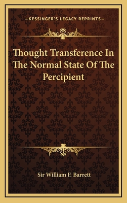 Thought Transference In The Normal State Of The... 1168641713 Book Cover