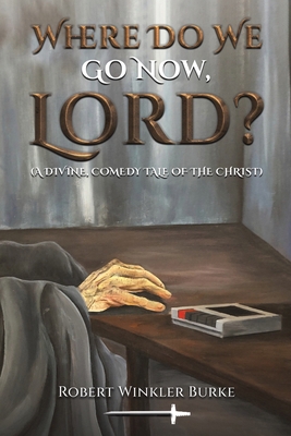 Where Do We Go Now, Lord? 1035814501 Book Cover