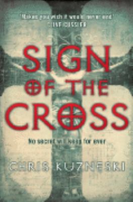 Sign of the Cross: No Secret Will Keep Forever 0141032243 Book Cover