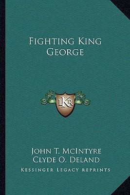 Fighting King George 1162949074 Book Cover