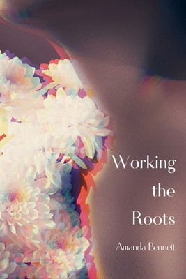 Working the Roots 1963943430 Book Cover