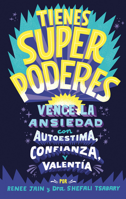 Tienes Superpoderes: Vence La Ansiedad Con Auto... [Spanish] 8418054425 Book Cover