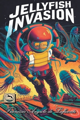 Jellyfish Invasion B0CNDG3GQJ Book Cover
