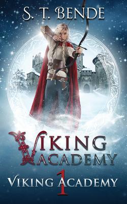 Viking Academy: Viking Academy 1950238032 Book Cover