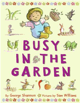 Busy in the Garden 0060004649 Book Cover