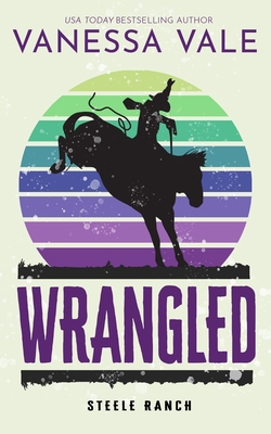 Wrangled 1795900059 Book Cover