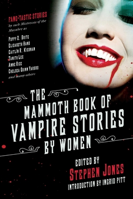 The Mammoth Book of Vampire Stories by Women 1510723838 Book Cover