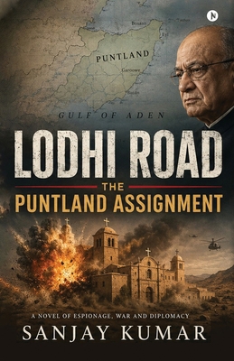 Lodhi Road: The Puntland Assignment B0H36XNCYC Book Cover