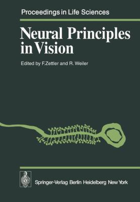 Neural Principles in Vision 3642664342 Book Cover
