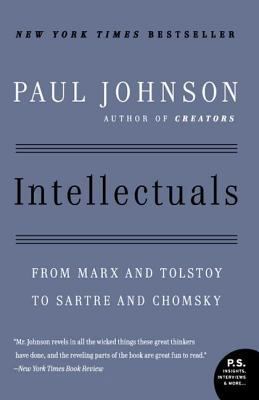 Intellectuals: From Marx and Tolstoy to Sartre ... 0061253170 Book Cover