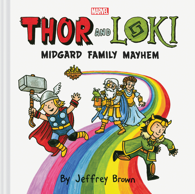 Thor and Loki: Midgard Family Mayhem 1797217496 Book Cover