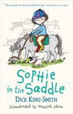 Sophie In The Saddle 1406344338 Book Cover
