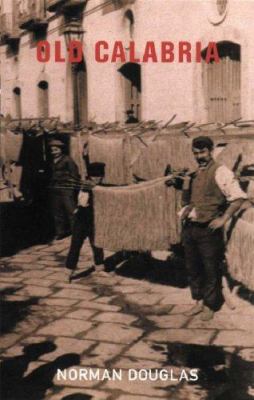 Old Calabria 1842124609 Book Cover