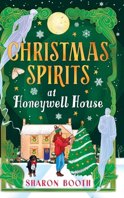 Christmas Spirits at Honeywell House 1836567669 Book Cover
