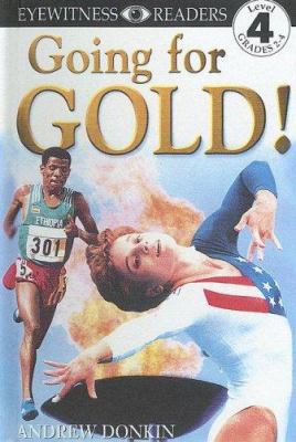 Going for Gold! 0606193820 Book Cover