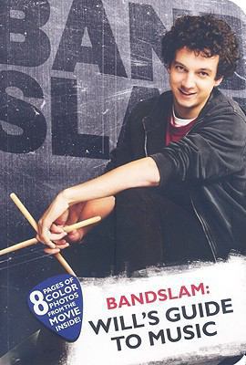 Bandslam: Will's Guide to Music 0843134852 Book Cover